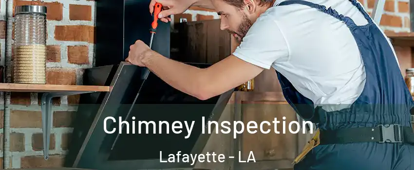  Chimney Inspection Lafayette - LA