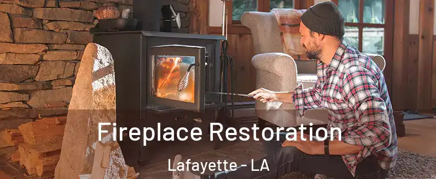  Fireplace Restoration Lafayette - LA