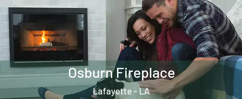  Osburn Fireplace Lafayette - LA